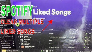 ✅ How To Clear Multiple Liked Songs On Spotify 🔴