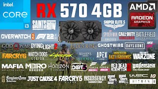 RX 570 4GB Test in 50 Games in 2022