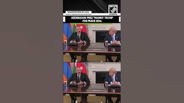 Trump stopped several wars: Azerbaijan’s President Ilham Aliyev on peace deal with Armenia