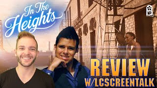 'In The Heights' (2021) | Movie Review w/Larry From LCScreenTalk