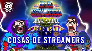 Los Amos del Universo.- Cosas de Streamers con La Rivers