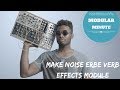 MODULAR MINUTE EP.2 MAKE NOISE ERBE VERB (Eurorack Effects Module)