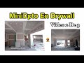 MINIDEPARTAMENTO  EN DRYWALL | VÍDEO 2/3 | Drywall metro cuadrado