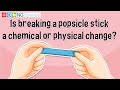 Types of Changes in Matter