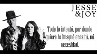 Jesse & Joy- Llegaste Tú