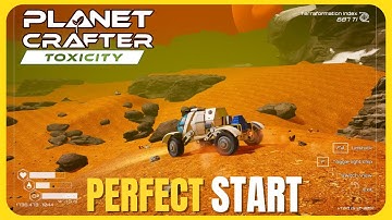 Planet Crafter DLC TOXICITY Gameplay | THE PERFECT START #4