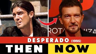 DESPERADO 1995 Film Cast Then And Now 2022 Film Actors Real Name And Age