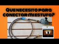 Que necesitas para conectar la estufa al tanque de gas