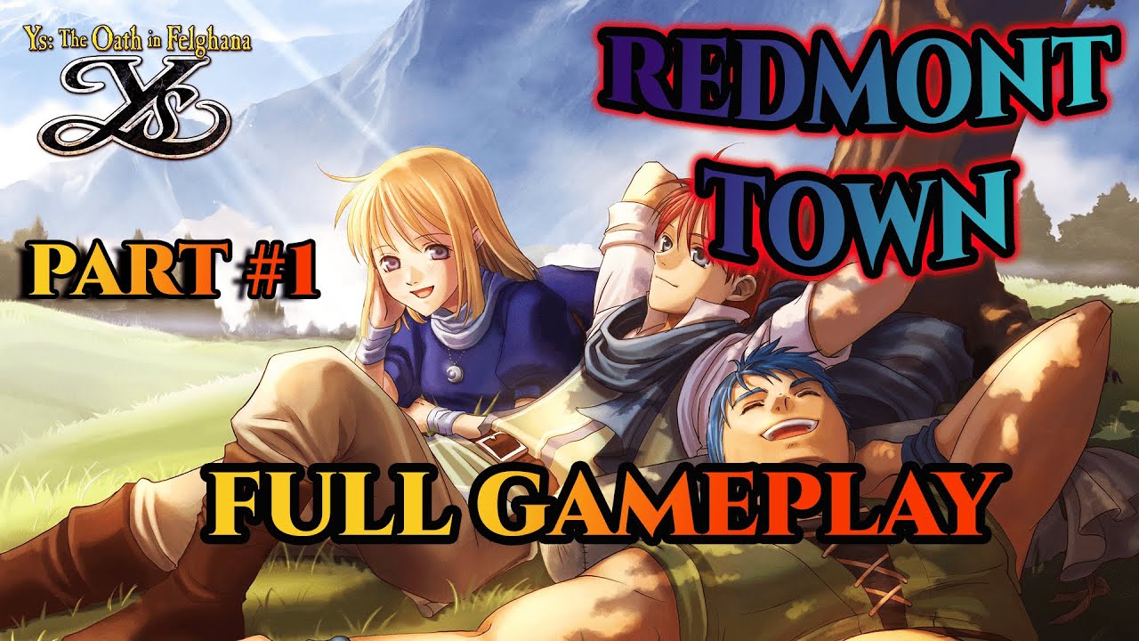 ELENA STODDART - YS THE OATH IN FELGHANA FULL GAMEPLAY PART #1 | FHD 60FPS (PC)