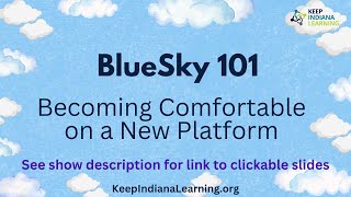 An Introduction to BlueSky