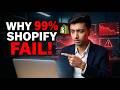 Why 90% Shopify Stores Fail (Real Reasons)