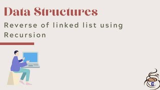 Reverse of linked list using recursion