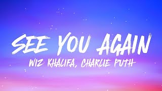 Wiz Khalifa - See You Again ft. Charlie Puth (𝐋𝐲𝐫𝐢𝐜𝐬)