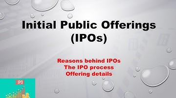Initial Public Offerings (IPOs)