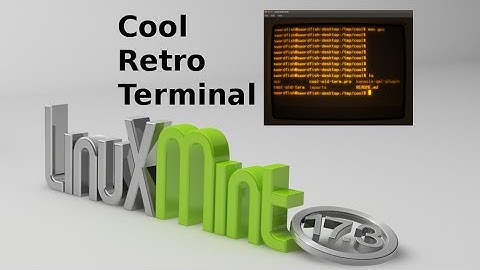Cool Retro Term : Retro Style Terminal Emulator For Linux Mint / Ubuntu