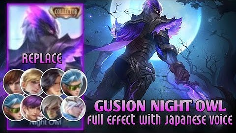 Gusion Night Owl | Full Effect / Perfect SFX No Password Real Updated Audio