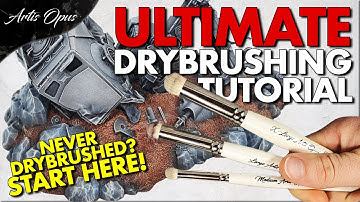 DRYBRUSHING: A COMPLETE GUIDE