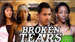 Broken Tears Genevieve Nnaji Van Vicker Kate Henshew Grace Amah Nollywood Classic Movies