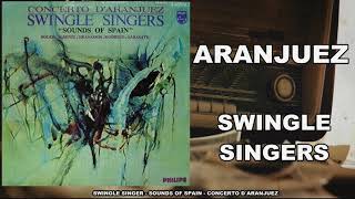 ARANJUEZ - SWINGLE SINGERS