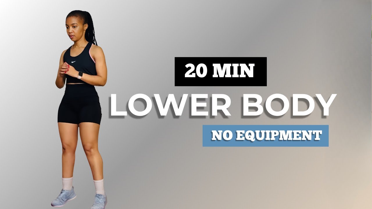 20 Minutes Lower Body Workout at Home (No Equipment) - YouTube