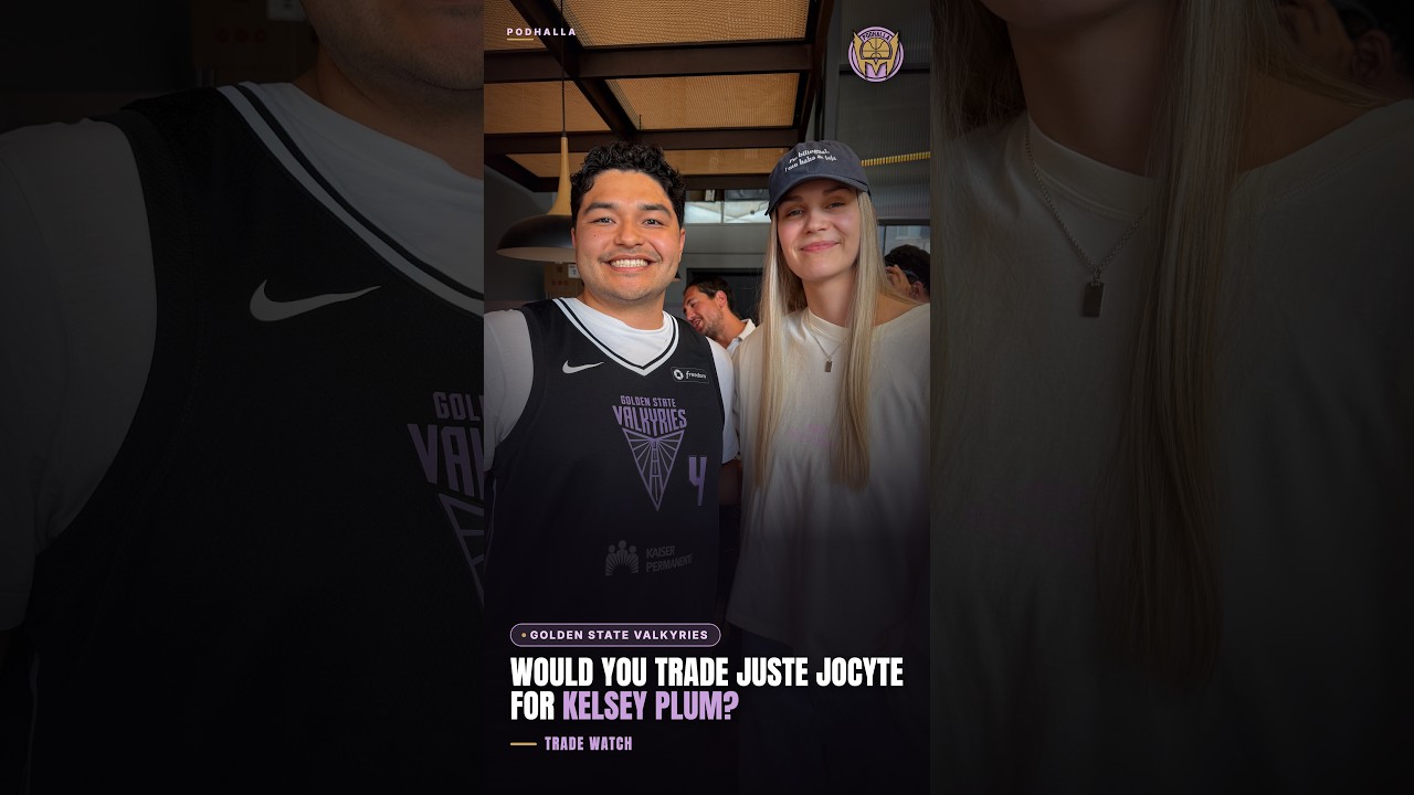 Would You Trade Juste Jocyte for Kelsey Plum? | Podhalla