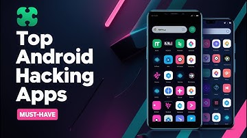 Top Android Hacking Apps You Need to Know