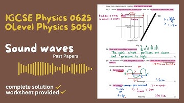 IGCSE Physics 0625 Sound Waves | Past Papers solution with concepts