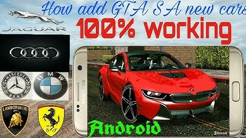 How to add new cars DFF and TXD editing in GTA Sanandreas for android