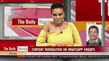 THE DAILY ROUNDUP WITH NINA | Frederico Links speak on WhatsApp