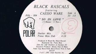 Black Rascals feat Cassio Ware - So In Love (shelter) - Modern Soul Classics