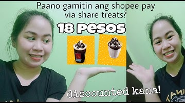 Paano gamitin ang shopeepay via share treats | mcdo