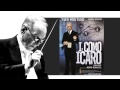 Ennio Morricone - "I for Icarus" (