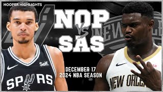 New Orleans Pelicans vs San Antonio Spurs Full Game Highlights | Dec 17 | 2024 NBA Season