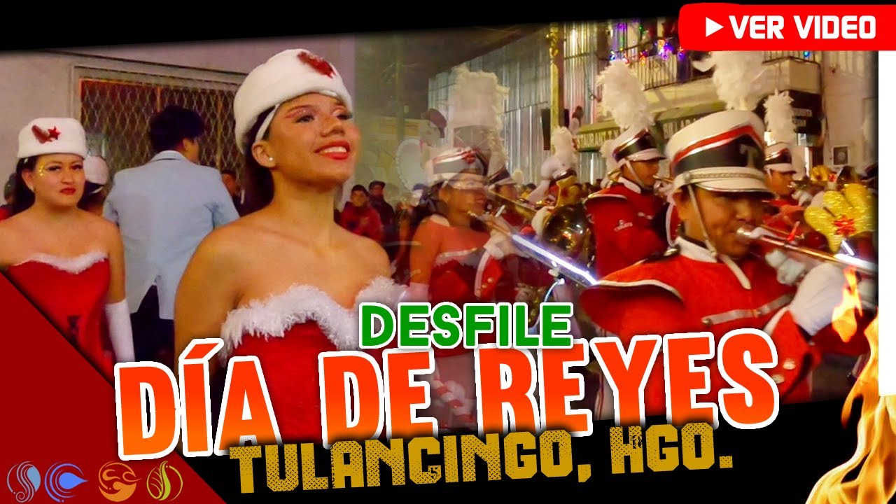 💃Desfile del DÍA DE REYES en 