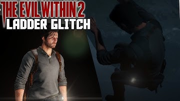 THE EVIL WITHIN 2 GLITCHES ! LADDER GLITCH / OUT OF THE MAP ! ( PS4 PRO )