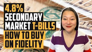 How To Buy TBills On Fidelity | Treasury Bills 2023 (Secondary Market)