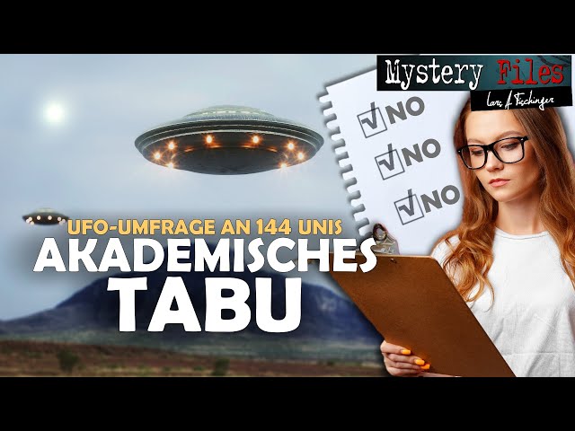 Akademiker und "Schmuddel-Thema" UFOs (UAP): Tabu-Umfrage und die Ergebnisse