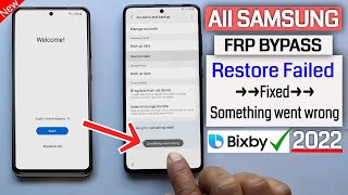 All Samsung Frp Bypass Fail Something Went Wrong Solution Can't Restore Data From Samsung Cloud 2022