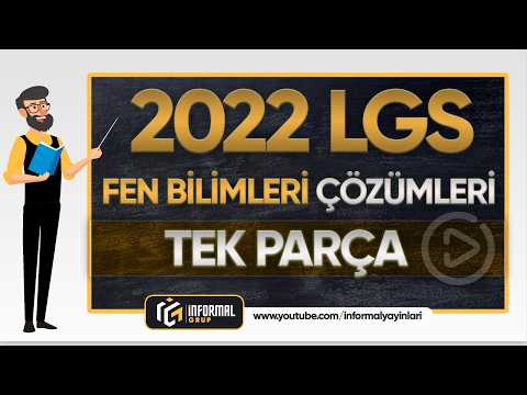 2022 LGS Fen Bilimleri Soruları ve Çözümleri | TEK PARÇA