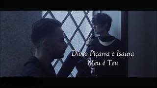 Video thumbnail of "Diogo Piçarra ft. Isaura - Meu é teu | letra"