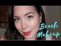 BEACH MAKEUP LOOK | Abby Cruz Ramos