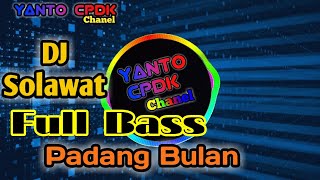 DJ Padang bulan mantap bassnya
