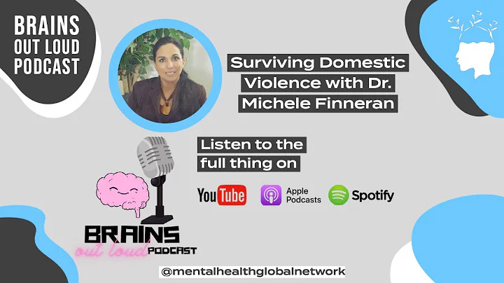 Surviving Domestic Violence with Dr. Michele Finne...