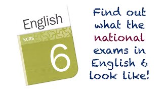 The national exams in English 6 and what they look like - Så här ser nationella prov i engelska 6 ut