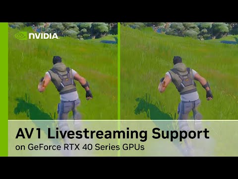 Unlock Higher Quality Live Streams with AV1 Support on GeForce RTX 40 Series GPUs