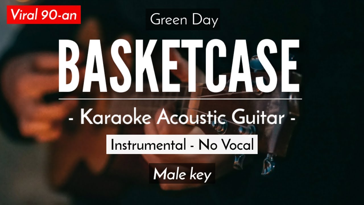 Basket Case (Karaoke Acoustic) - Green Day (Ortopilot Version | HQ Audio]