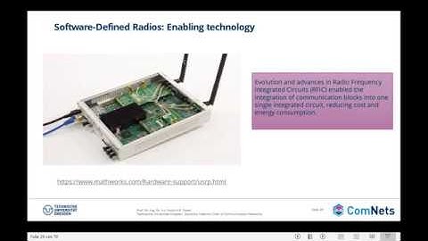 L9 - 02 - ComNets 2 - SDR hardware architectures, software environment, and applications