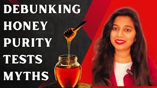NBNN #5 - Debunking common misconceptions about HONEY PURITY TESTS