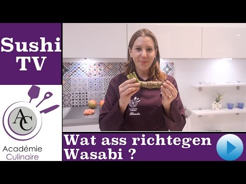 Wat ass richtegen Wasabi | Académie Culinaire | Sushi Cours Luxembourg