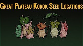 pix Zelda Breath Of The Wild Korok Seeds Great Plateau great plateau korok seed locations